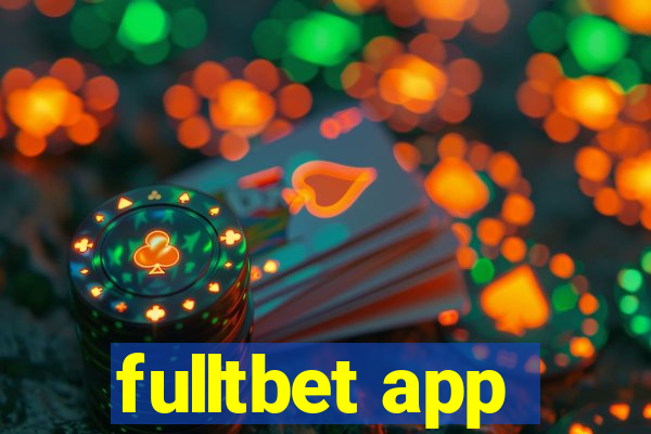 fulltbet app